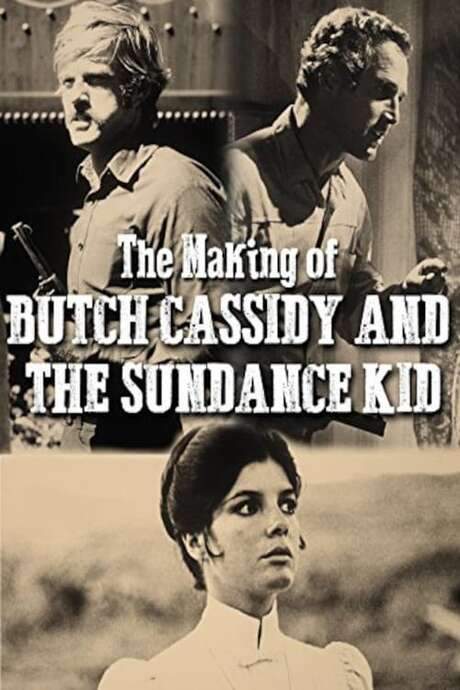 All of What Follows Is True: The Making of ‘Butch Cassidy and the Sundance Kid’
